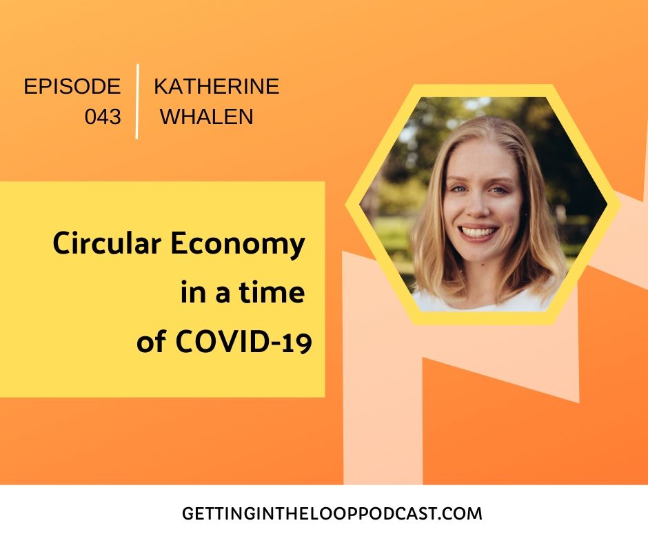 Circular Economy in a Time of COVID-19